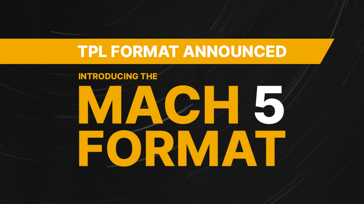 TPL Format Announced